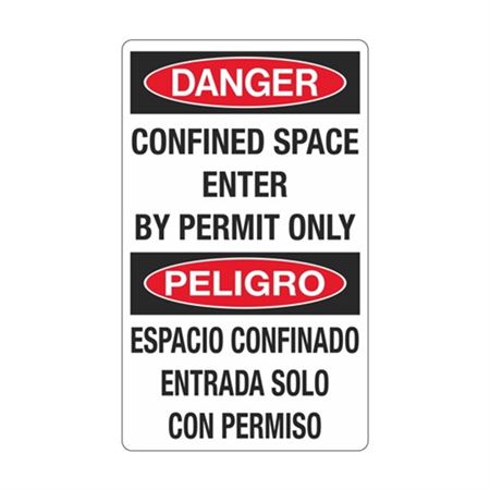 Danger Confined Space Enter By Permit Only/Bilingual 12" x 20" Sign